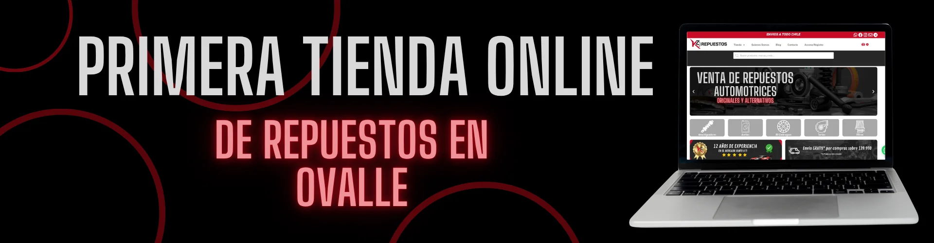 Primera Tienda online de Repuestos en ovalle